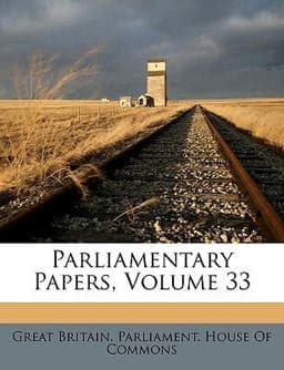 Parliamentary Papers 9781149977323