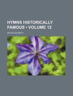 Hymns Historically Famous 9781150068645