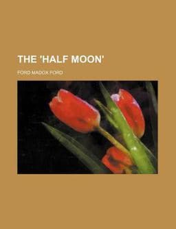 The 'Half Moon' 9781150245817