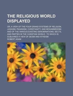 The Religious World Displayed 9781150316074