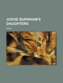 Judge Burnham's Daughters 9781150671913