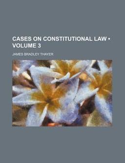 Cases on Constitutional Law, with Notes 9781150952265