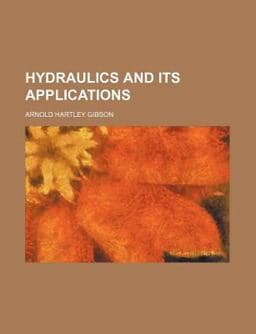Hydraulics and Its Applications 9781151478795