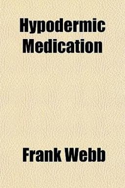 Hypodermic Medication 9781151730886