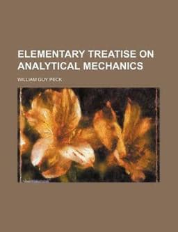 Elementary Treatise on Analytical Mechanics 9781151843425