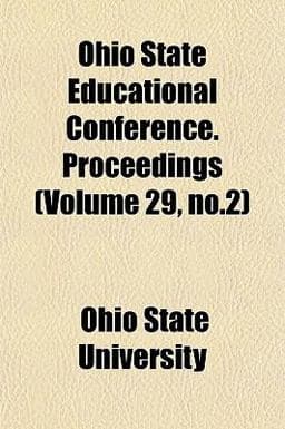 Ohio State Educational Conference Proceedings 9781152676657