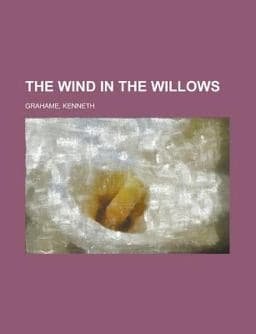 The Wind in the Willows 9781153725828