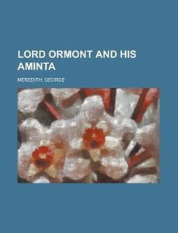 Lord Ormont and His Aminta - 9781153741071