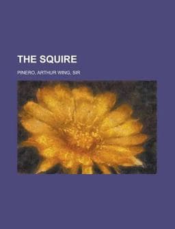 The Squire 9781153763028