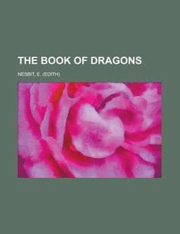 The Book of Dragons 9781153777704