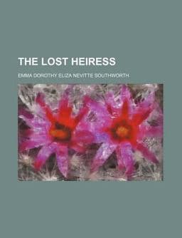 The Lost Heiress 9781154184983