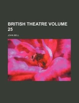 British Theatre 9781154290738