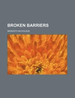 Broken Barriers 9781154644050