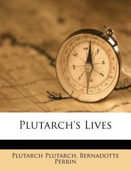 Plutarch's Lives 9781171496205