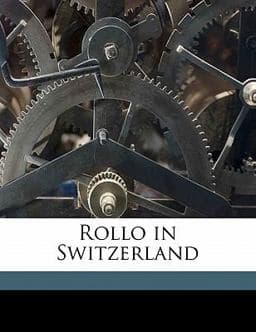 Rollo in Switzerland 9781171550631