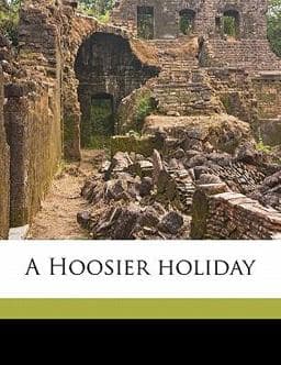 A Hoosier Holiday 9781171710837