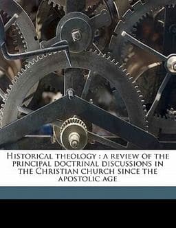 Historical Theology 9781172278237