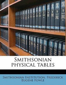 Smithsonian Physical Tables 9781172925247