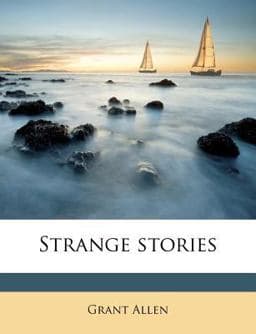 Strange Stories 9781175574589