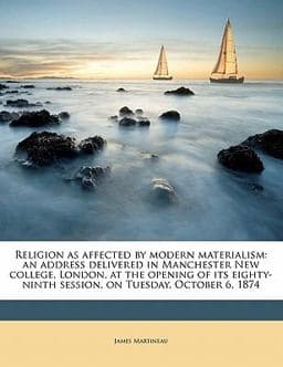 Religion As Affected by Modern Materialism 9781176939080