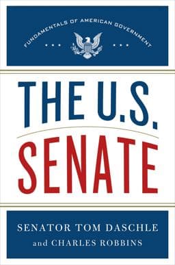 The U. S. Senate 9781250011220