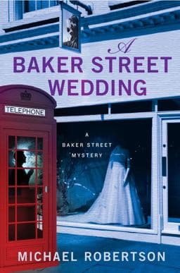 A Baker Street Wedding 9781250060075
