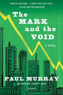 The Mark and the Void 9781250097392