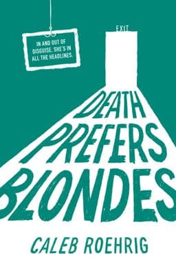 Death Prefers Blondes 9781250233622