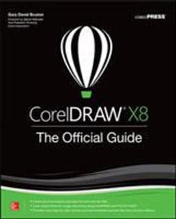 CorelDRAW X8: the Official Guide 9781259860201