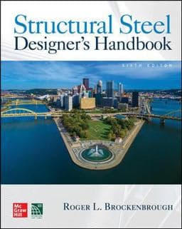 Structural Steel Designer's Handbook, Sixth Edition 9781260440799