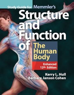 Study Guide for Memmler's Structure and Function of the Human Body 9781284240559