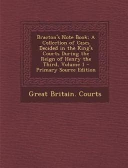 Bracton's Note Book 9781287746485