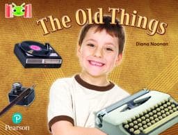 Bug Club Reading Corner: Age 5-7: the Old Things 9781292447483
