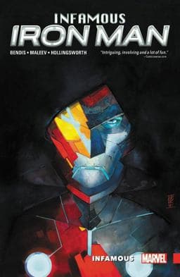 Infamous Iron Man Vol. 1 9781302906245