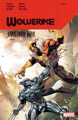 Wolverine by Benjamin Percy Vol. 9: Sabretooth War Part 2 9781302954734