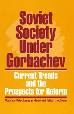 Soviet Society under Gorbachev 9781315493633