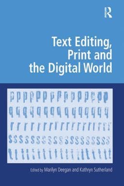 Text Editing, Print and the Digital World 9781317045755