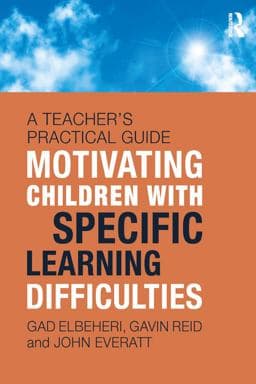 Motivating Children with Specific Learning Difficulties 9781317193623