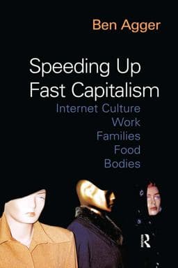 Speeding up Fast Capitalism 9781317251606