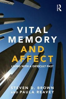 Vital Memory and Affect 9781317499480