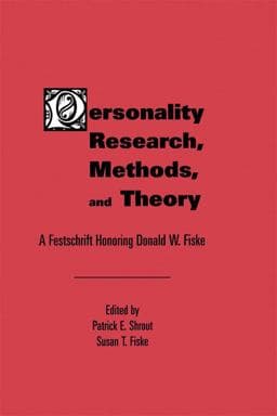 Personality Research, Methods, and Theory 9781317781660