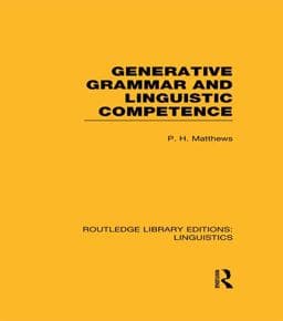 Generative Grammar and Linguistic Competence 9781317933618