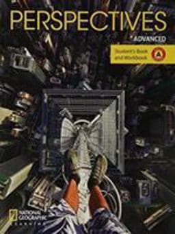 Perspectives Advanced: Student's Book and Workbook Split Edition A 9781337298438