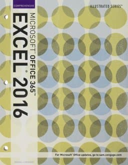 Bundle: Illustrated Microsoft Office 365 and Excel 2016: Comprehensive, Loose-Leaf Version + LMS Integrated MindTap Computing, 1 Term (6 Months) Printed Access Card 9781337380690