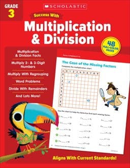 Scholastic Success with Multiplication and Division Grade 3 Workbook 9781338798548