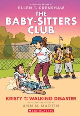 Kristy and the Walking Disaster: a Graphic Novel (the Baby-Sitters Club #16) 9781338835557