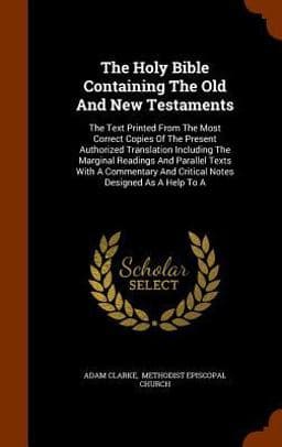 The Holy Bible Containing the Old and New Testaments 9781343697799