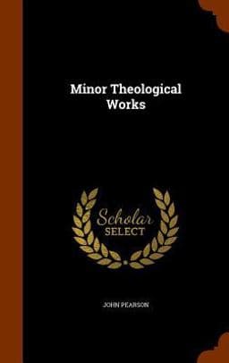 Minor Theological Works 9781345533156