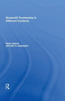 Nonprofit Trusteeship in Different Contexts 9781351152341
