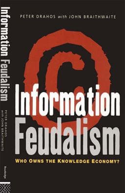 Information Feudalism 9781351562836